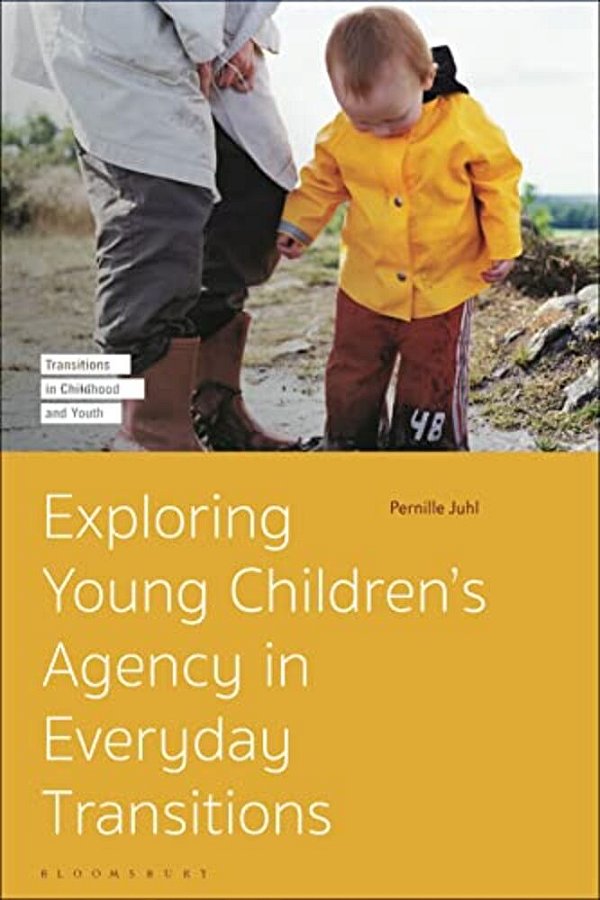 Exploring Young Children's Agency In Everyday Transitions-..