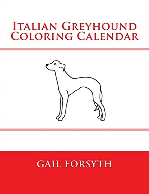 Italian Greyhound Coloring Calendar-..