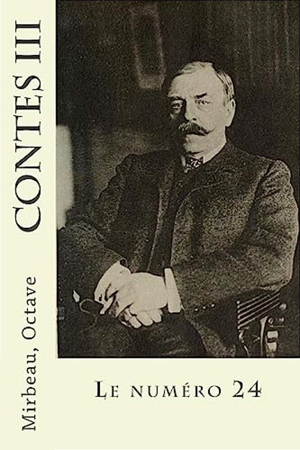 Contes III: Le Numéro 24-..