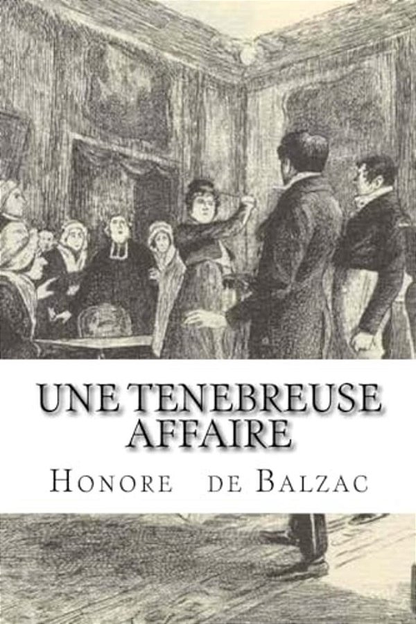 Une Tenebreuse Affaire-..