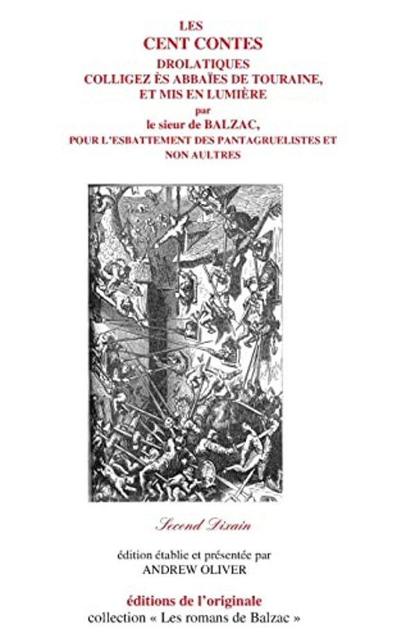Les Cent Contes Drolatiques II: Second Dixain-..