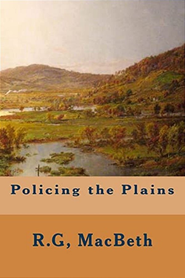 Policing The Plains-..