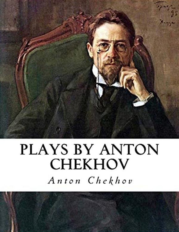 Plays By Anton Chekhov-..