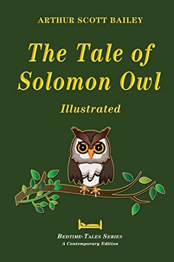 The Tale Of Solomon Owl - Illustrated-..