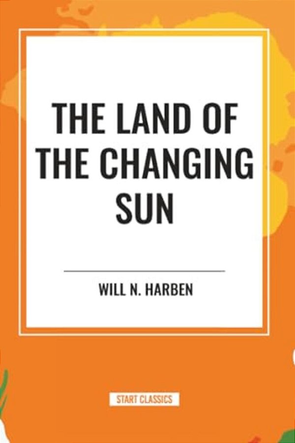 Land Of The Changing Sun-..
