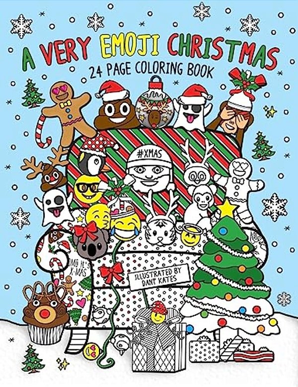 A Very Emoji Christmas Coloring Book: 24 Page Coloring Book For Adults, Teens, Tweens, And Children-..