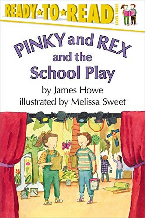 Pinky And Rex And The School Play: Ready-To-read Level 3-..