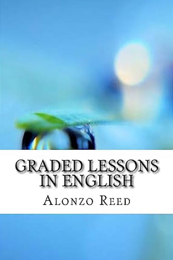 Graded Lessons In English-..