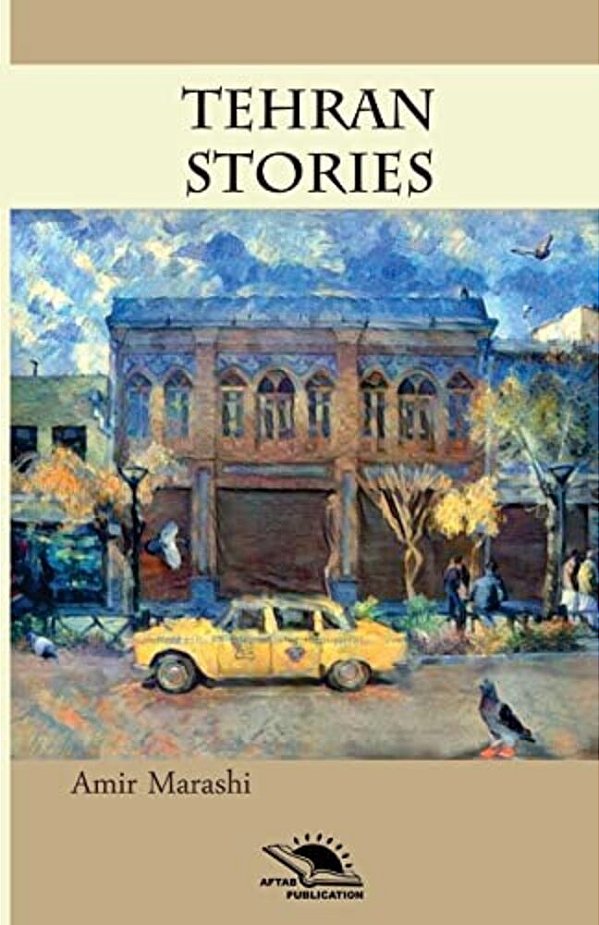 Tehran Stories: Short Story-..