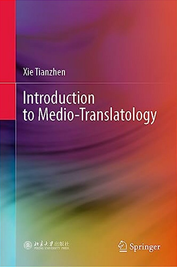 Introduction To Medio-Translatology-..