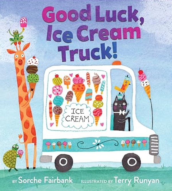 Good Luck, Ice Cream Truck!-..