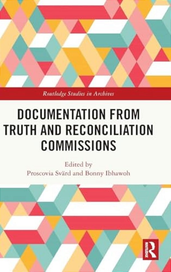 Documentation From Truth And Reconciliation Commissions-..