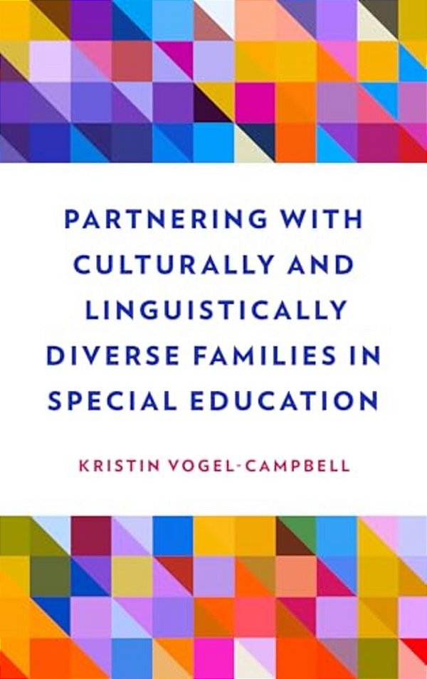 Partnering With Culturally And Linguistically Diverse Families In Special Education-..