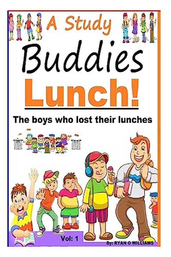 A Study Buddies Lunch: The Boys Who Lost Their Lunches-..