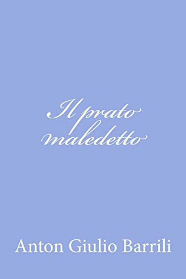 Il Prato Maledetto-..