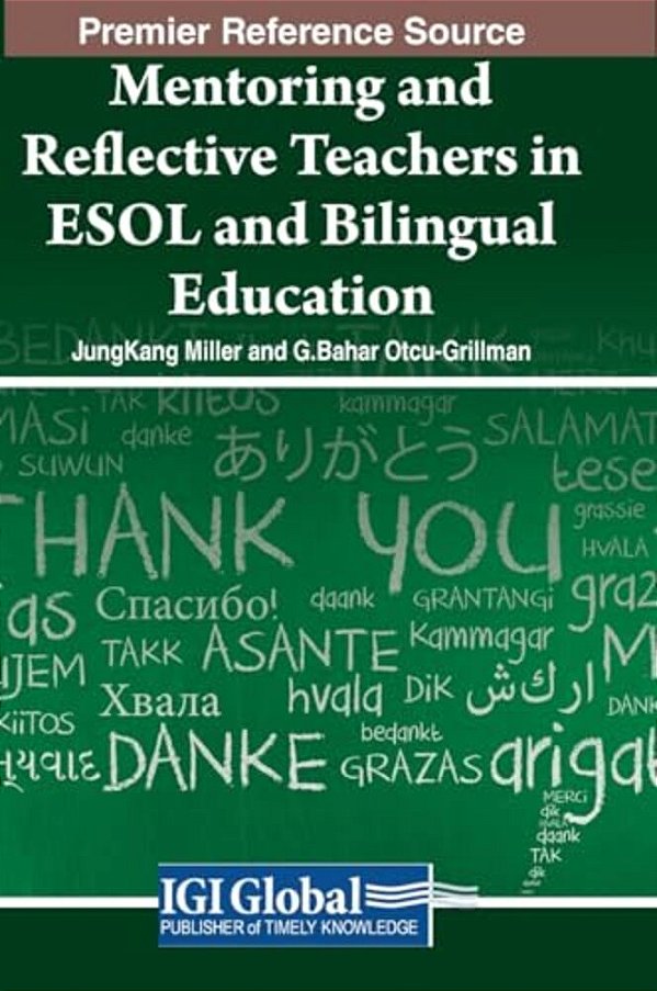 Mentoring And Reflective Teachers In Esol And Bilingual Education-..