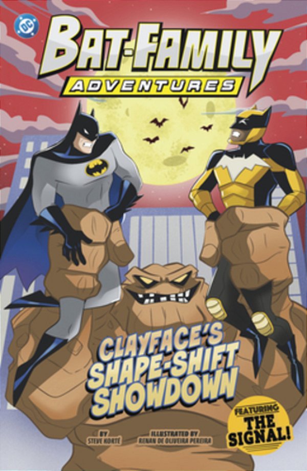 Clayface's Shape-Shift Showdown: Featuring The Signal!-..
