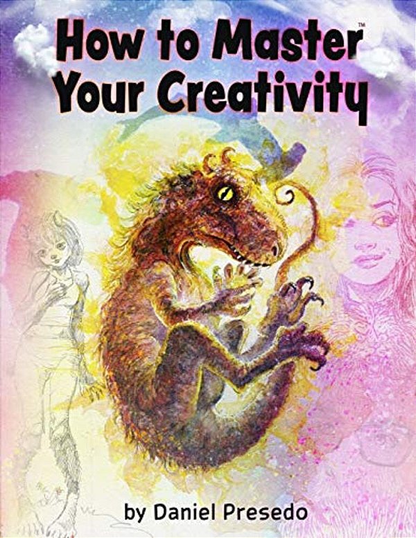 How To Master Your Creativity-..