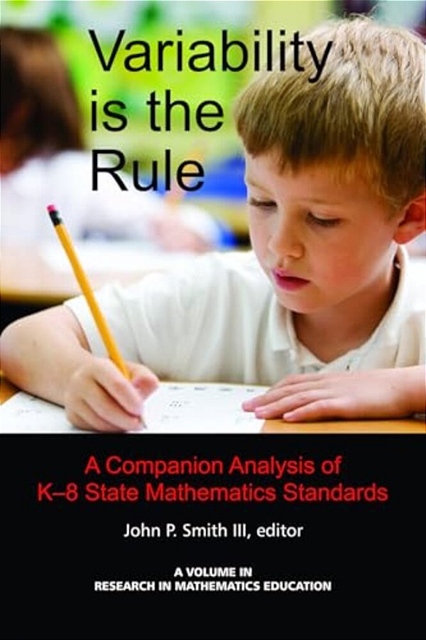 Variability Is The Rule A Companion Analysis Of K-8 State Mathematics Standards-..