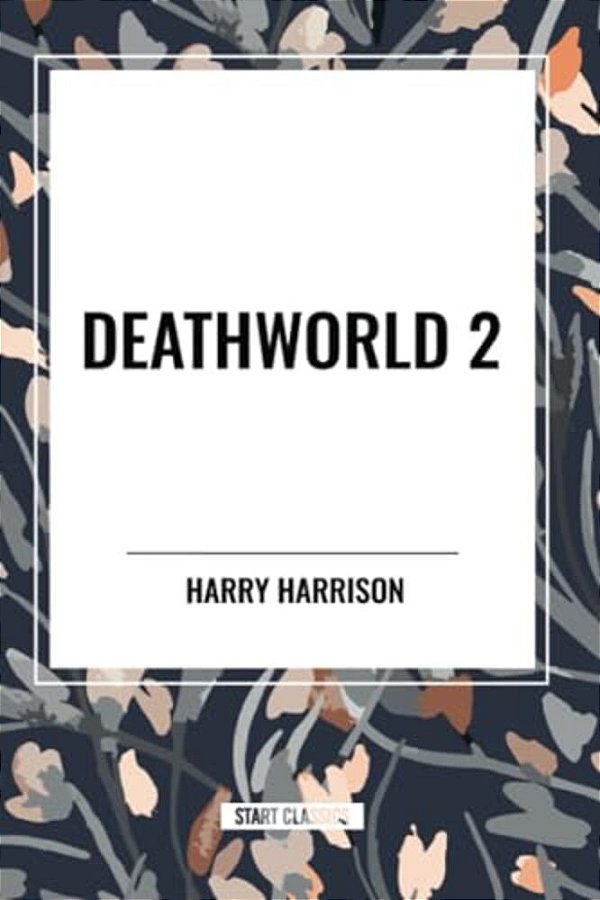 Deathworld 2-..