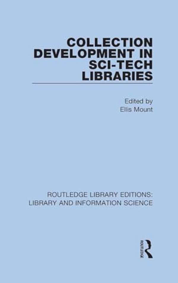Collection Development In Sci-Tech Libraries-..