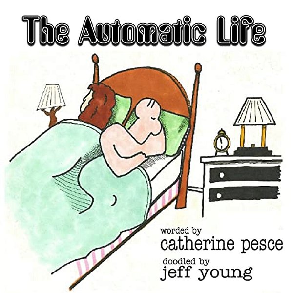 The Automatic Life-..