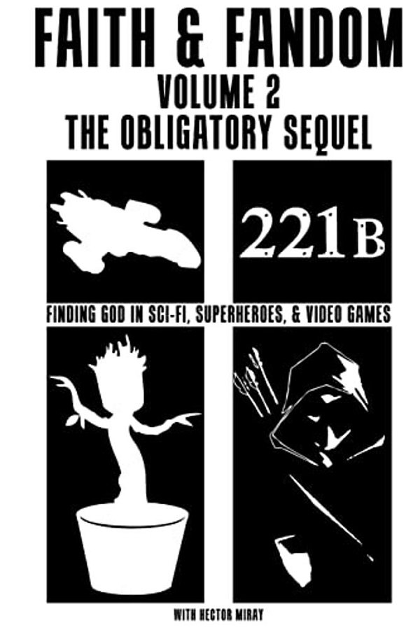 Faith & Fandom Volume 2: The Obligatory Sequel-..