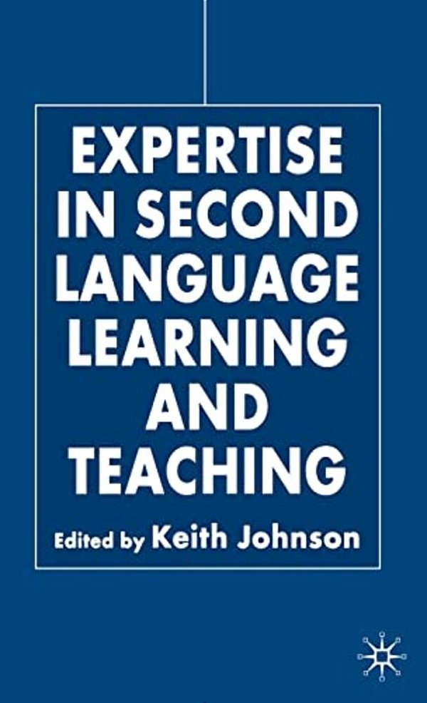 Expertise In Second Language Learning And Teaching-..