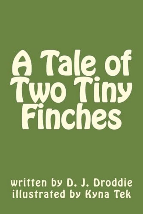 A Tale Of Two Tiny Finches-..