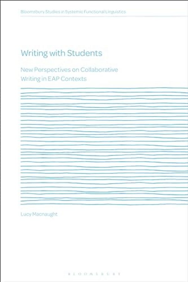 Writing With Students: New Perspectives On Collaborative Writing In Eap Contexts-..
