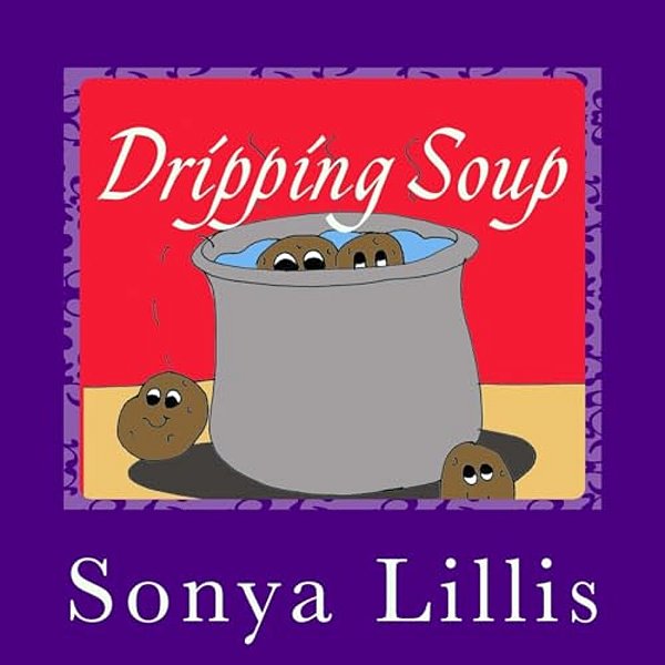 Dripping Soup-..