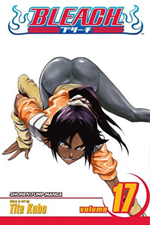 Bleach, Vol. 17: Rosa Rubicundior, Lilio Candidior-..