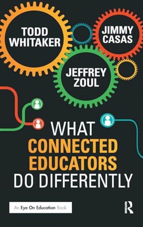 What Connected Educators Do Differently-..