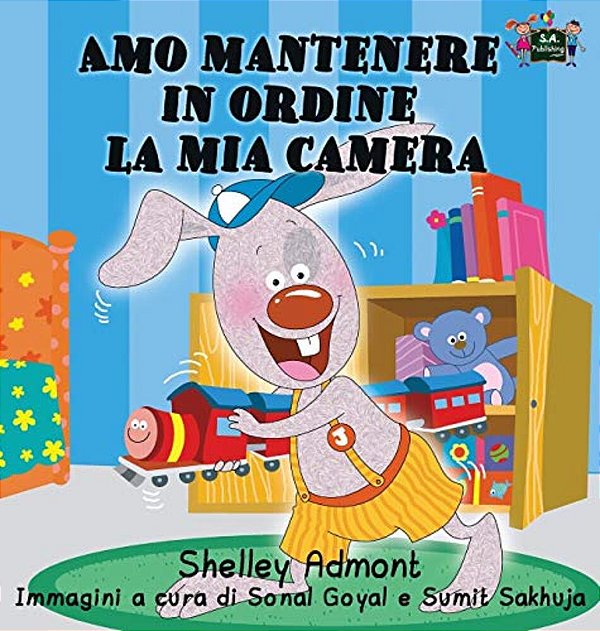 Amo Mantenere In Ordine La Mia Camera: I Love To Keep My Room Clean (Italian Edition)-..