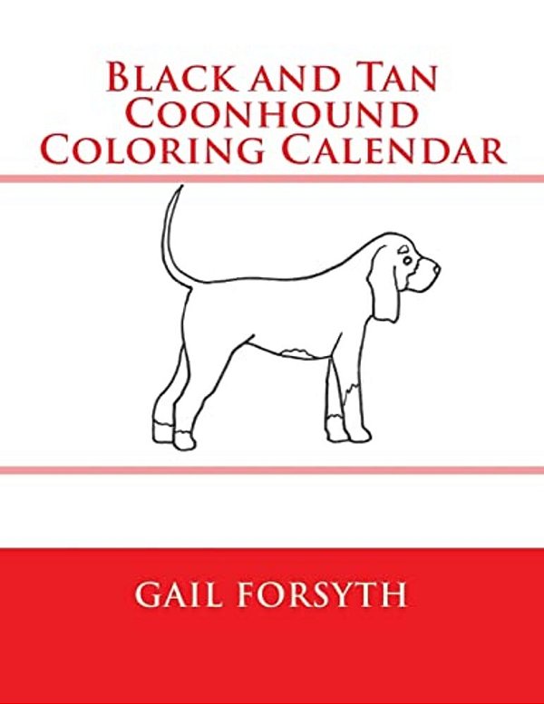 Black And Tan Coonhound Coloring Calendar-..
