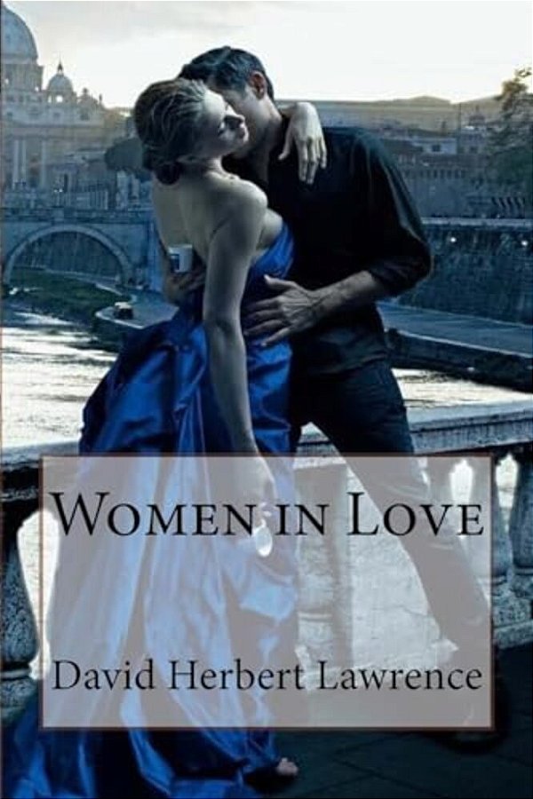Women In Love David Herbert Lawrence-..