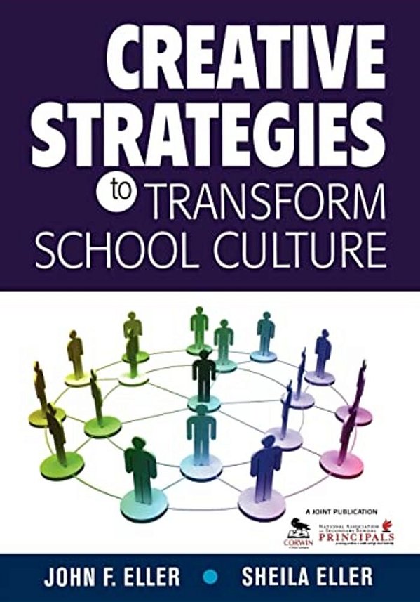 Creative Strategies To Transform School Culture-..