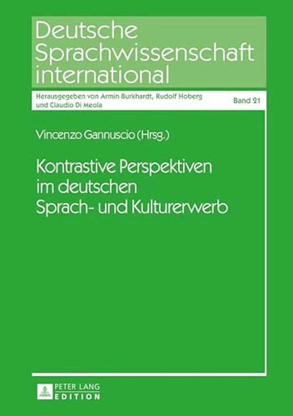 Kontrastive Perspektiven Im Deutschen Sprach- Und Kulturerwerb-..