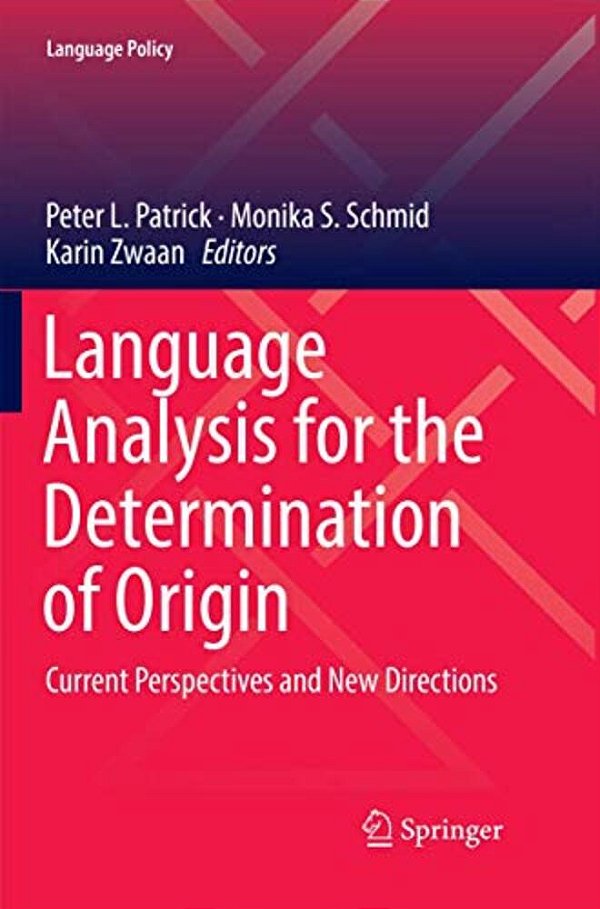Language Analysis For The Determination Of Origin: Current Perspectives And New Directions-..