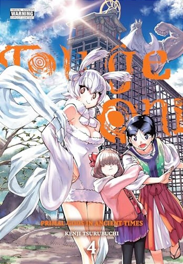 Touge Oni: Primal Gods In Ancient Times, Vol. 4-..