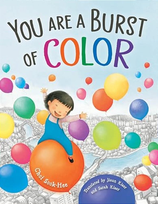 You Are A Burst Of Color-..