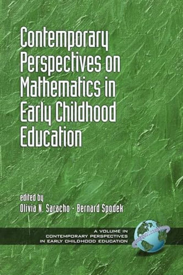 Contemporary Perspectives On Mathematics In Early Childhood Education-..