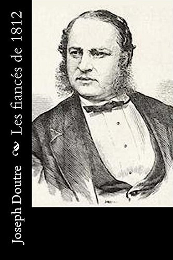Les Fiancés De 1812-..