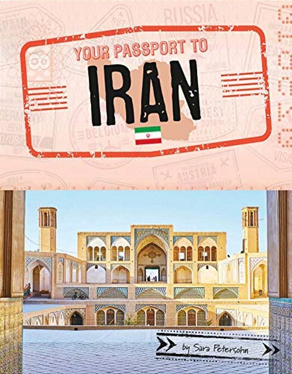 Your Passport To Iran-..