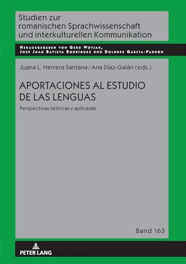 Aportaciones Al Estudio De Las Lenguas: Perspectivas Teóricas Y Aplicadas-..