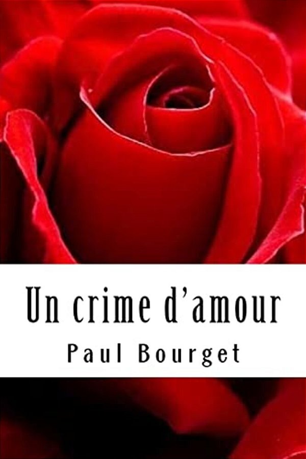Un Crime D'Amour-..