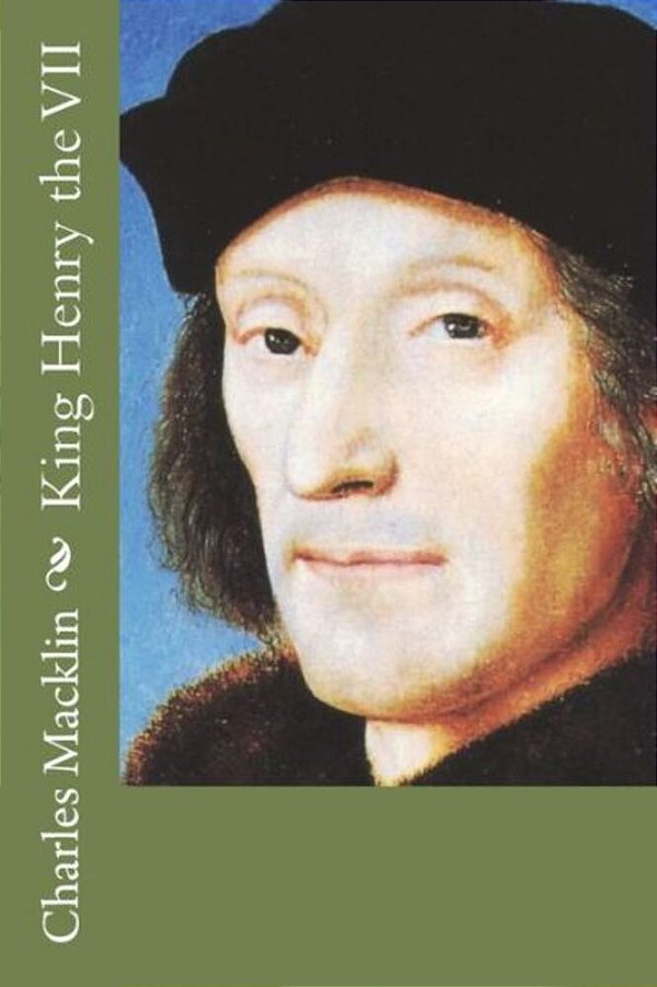 King Henry The VII-..
