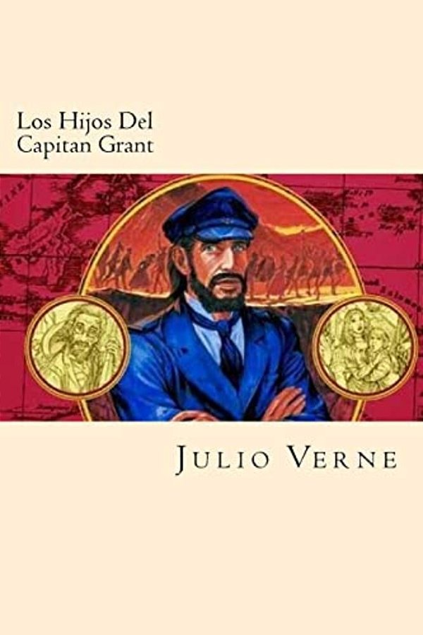 Los Hijos Del Capitan Grant (Spanish Edition)-..