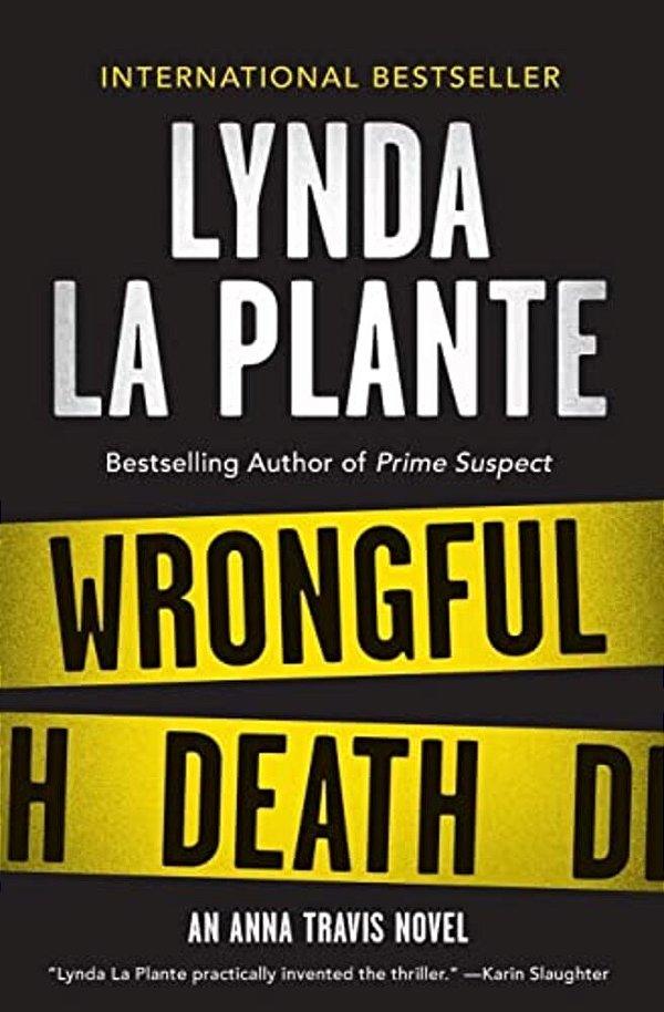 Wrongful Death: An Anna Travis Novel-..