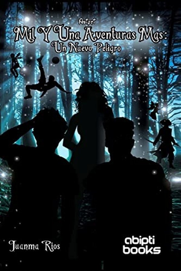 Mil Y Una Aventuras Mas: Un Nuevo Peligro-..